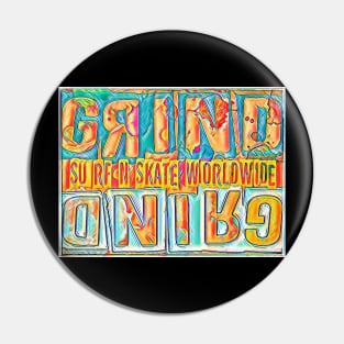 GRIND SPLASH Pin