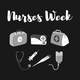 Nurses Week. Happy National Nurses Week T-Shirt