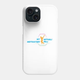 My Motivation - Mithali Raj Phone Case