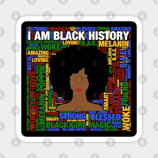 I Am Black History Afro Black Woman Magnet by blackartmattersshop