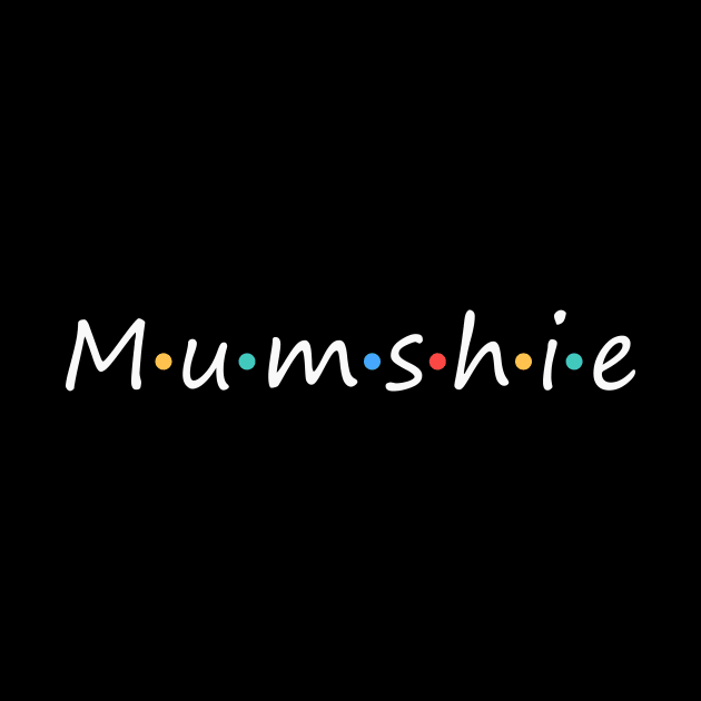 mumshie pinay word means mother by teemarket