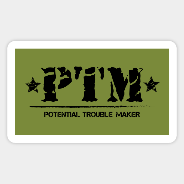 PTM Potential Troublemaker Funny Day One Back to School - Trouble Maker - Sticker | TeePublic PTM Potential Troublemaker Funny Day One Back to School - Trouble Maker - Sticker | TeePublic