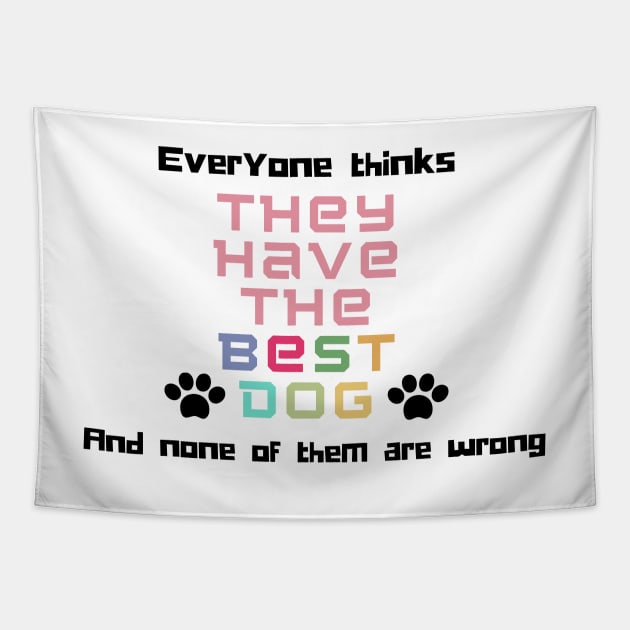 Dog lover quote Tapestry by PatternbyNOK