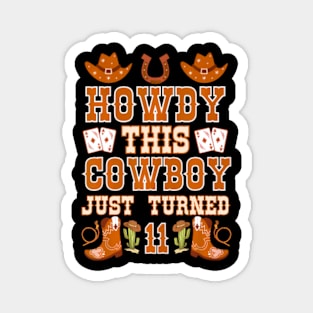 11year Birthday Cowboy Western 11Years Old boy 11th Birthday Magnet