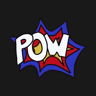 POW! T-Shirt