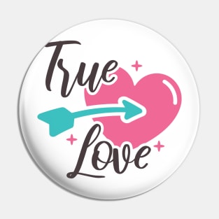 True Love Valentine Pin