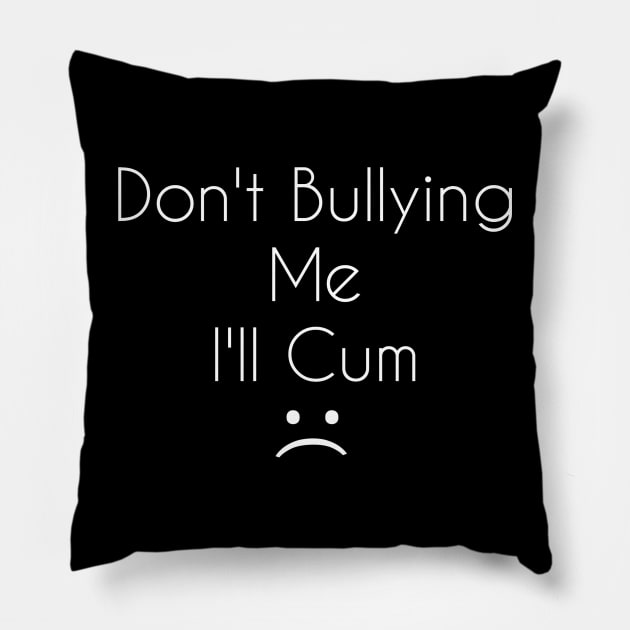 don't bullying Pillow by dhena shop 