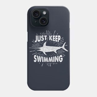 Nautical lettering: just keep swimming Phone Case