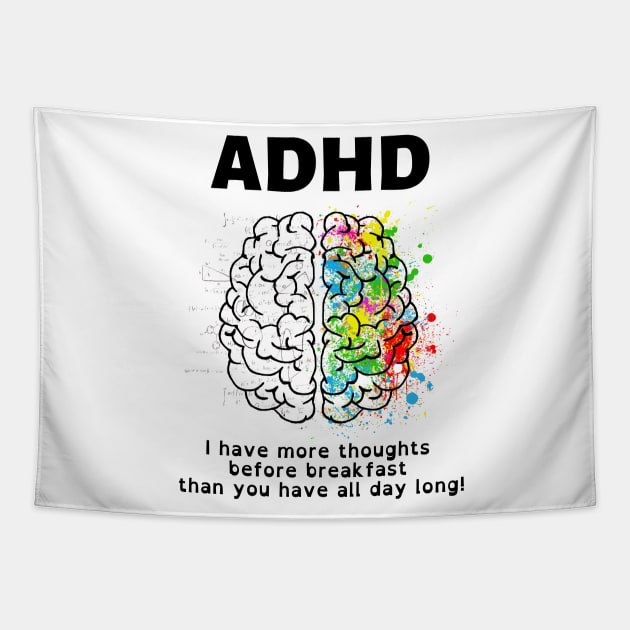 ADHD More Thoughts Before Breakfast Tapestry by MyNDLife