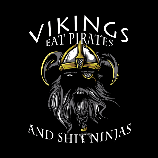 Viking warriors eat pirates and shit ninjas by DigiDreams