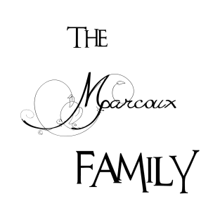 The Marcoux Family ,Marcoux Surname T-Shirt