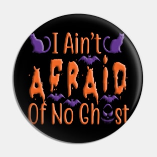 I ain't Afraid of no Ghost, halloween inspired typography design Pin