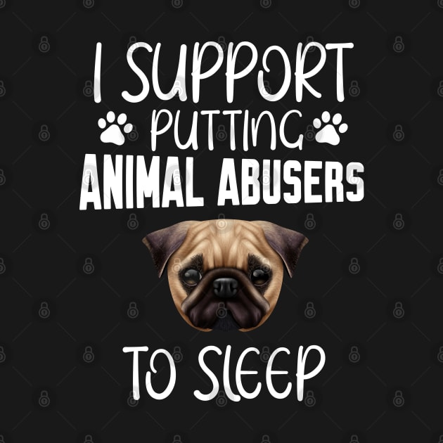 I support putting animal abusers to sleep by Work Memes