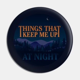 Up at Night Logo Pin