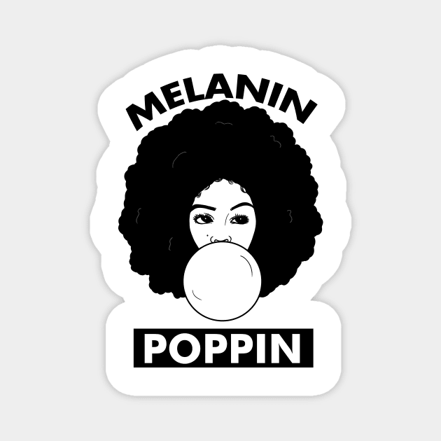 Melanin Poppin Afro Woman Black History Magnet by logiamerch