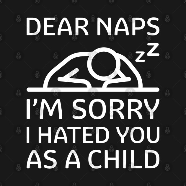 Dear Naps by LuckyFoxDesigns