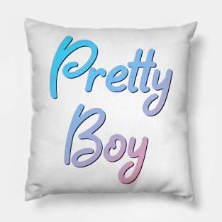 Pretty Boy Pillow