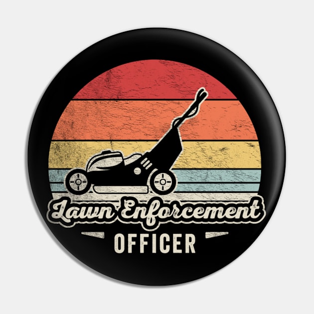 Lawn Enforcement Officer Funny Gardening Gardener Lawn Mower Lawn Whisperer Gift For Dad Pin by SomeRays