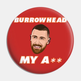 Burrowhead Pin