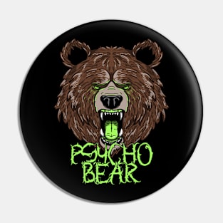 PSYCHO BEAR Pin