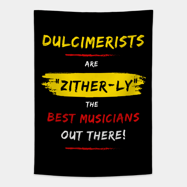 Dulcimer Player Puns Tapestry by coloringiship