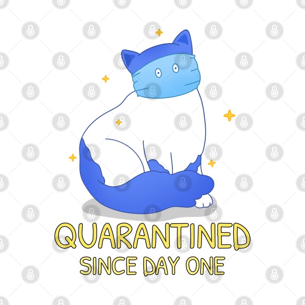 quarantined since day one funny quarantine quotes by G-DesignerXxX