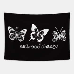 Embrace change white design Tapestry