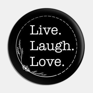 Live Laugh Love - Quotes collection Pin