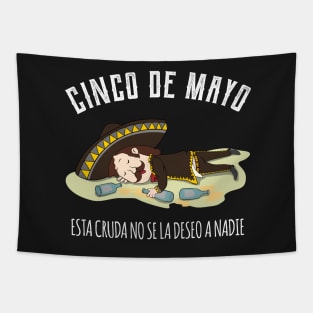 Cinco de Mayo - hangover Tapestry