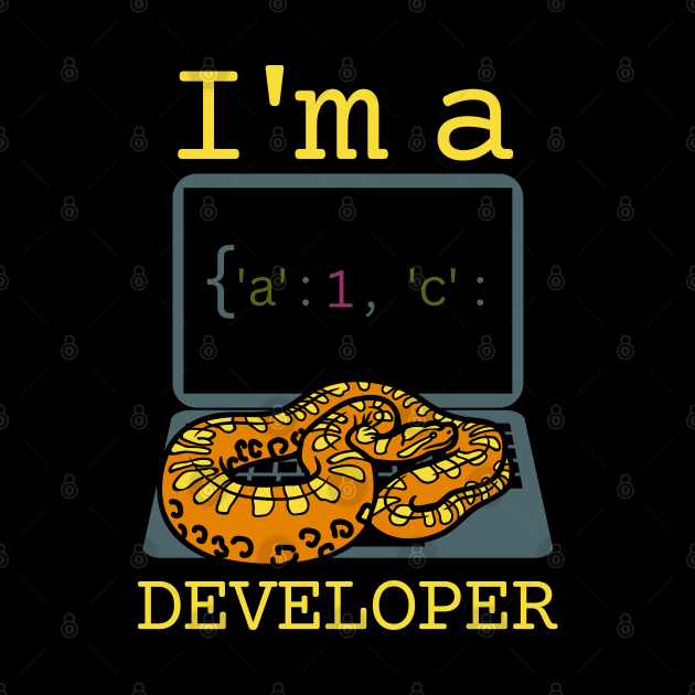 I'm A Python Developer by FullOnNostalgia