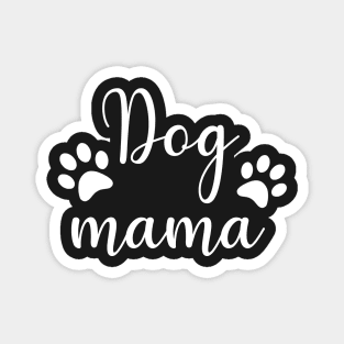 Dog Mama Magnet