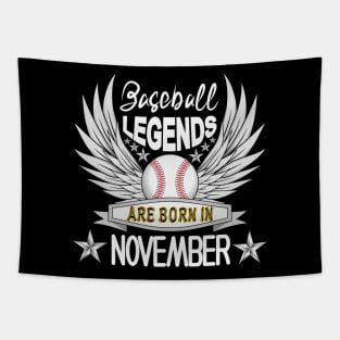 Baseball Legends Are Born In November Tapestry