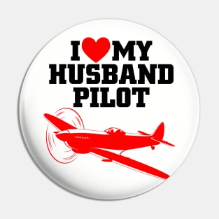 i love my husband pilot Pin