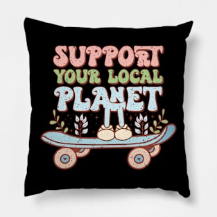 Support Your Local Planet Pillow