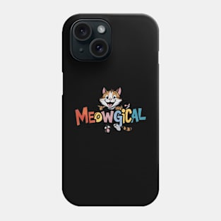 Meowgical | Cat Loving Vibes | T Shirt Design Phone Case