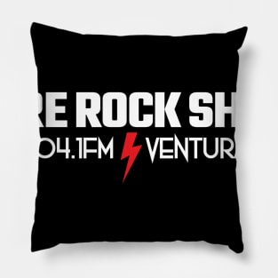 Pure Rock Show Ventura California Pillow