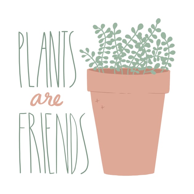 Plants are Friends by Vaeya