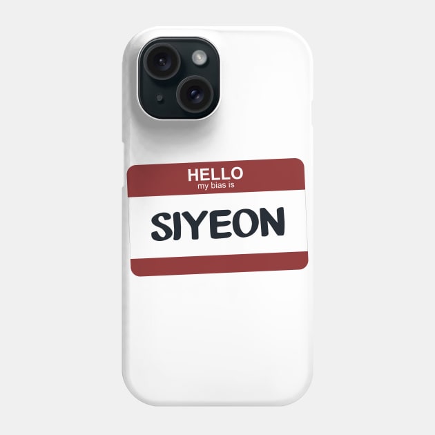 My Bias is Siyeon Phone Case by Silvercrystal