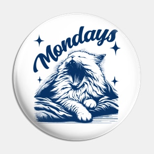 Monday vibes - funny cat Pin