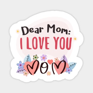 Best Mom In the World Mother's Day Best Mommy Ever Magnet