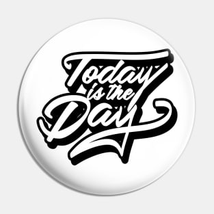 The Day Pin