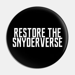 Restore The Snyderverse Pin