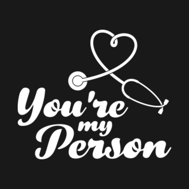 You're My Person - Grey's Anatomy - Greys Anatomy - Tank Top | TeePublic