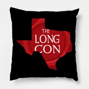 TX is Long Con Country! Pillow