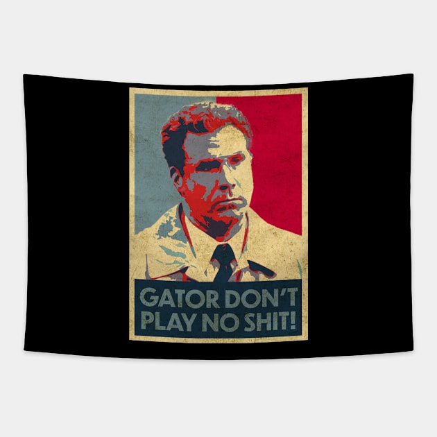 Vintage Gator Don't Play No Shit Tapestry by Fairy1x