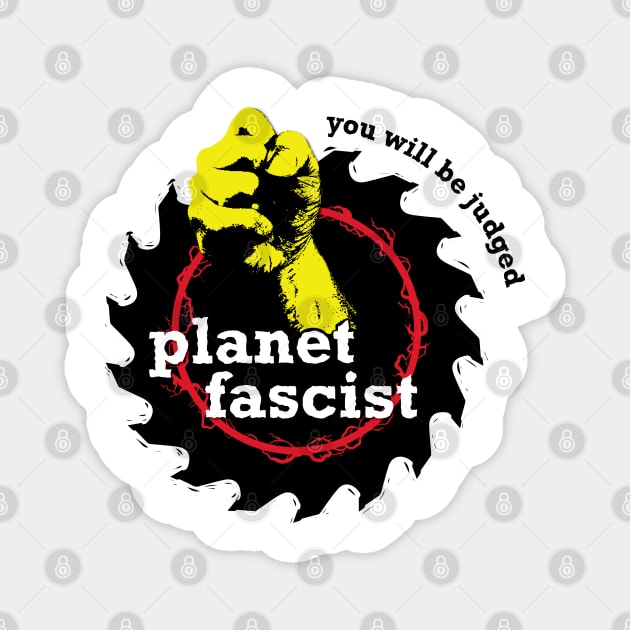 planet fascist Magnet by TubularTV