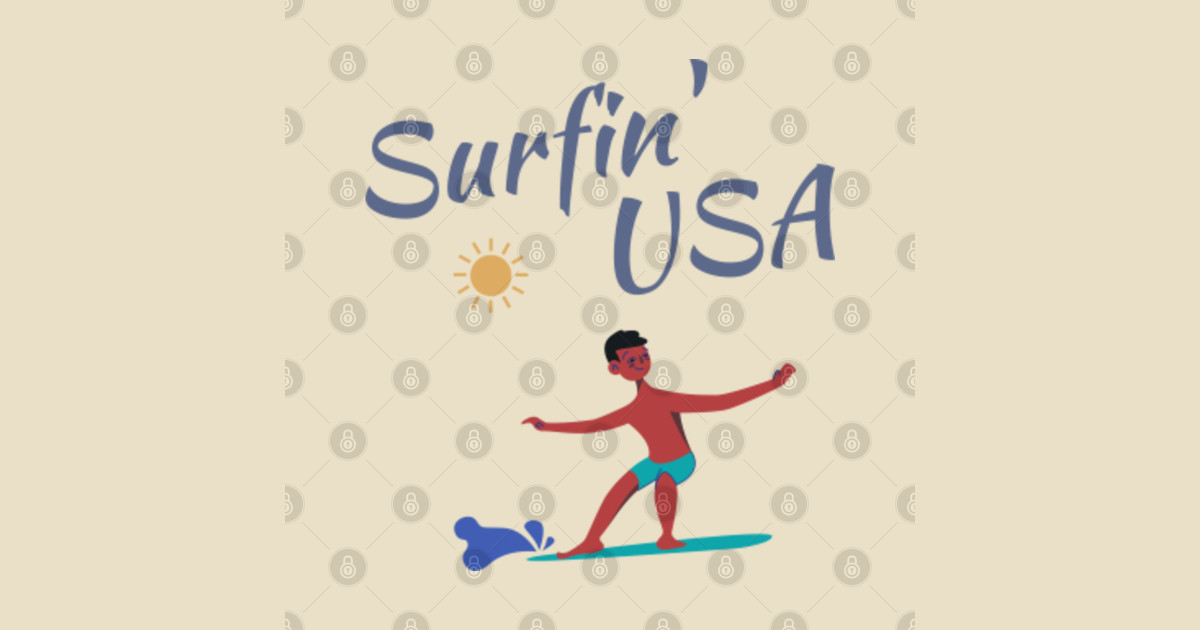Surfin' USA Surfing Usa TShirt TeePublic