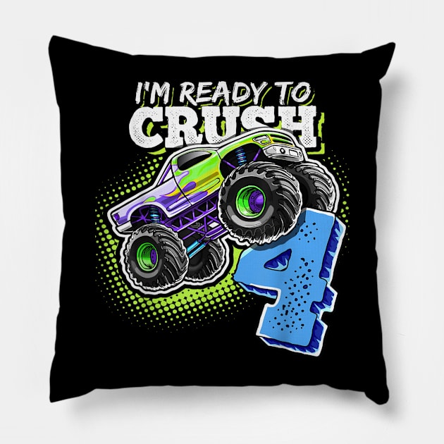 I'm Ready to Crush 4 Monster Truck 4th Birthday Gift Boys Pillow by elmiragokoryan