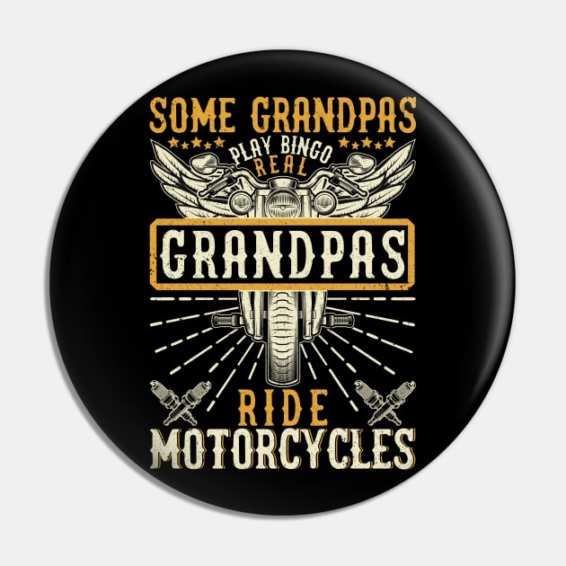 Some Grandpa Play Bingo Real Ride Motorcycle Grandfathers Gift Pin by UniqueTeeDesigns