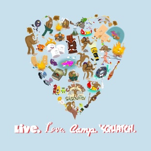 Live. Love. Camp. 'Squatch. T-Shirt